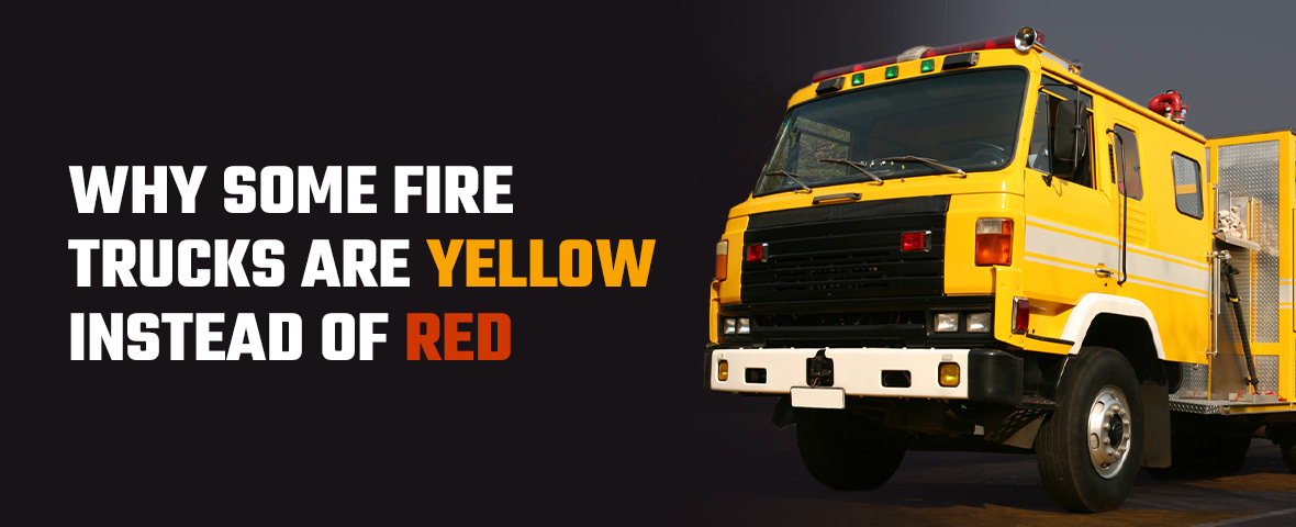 Why Some Fire Trucks Are Yellow Instead of Red